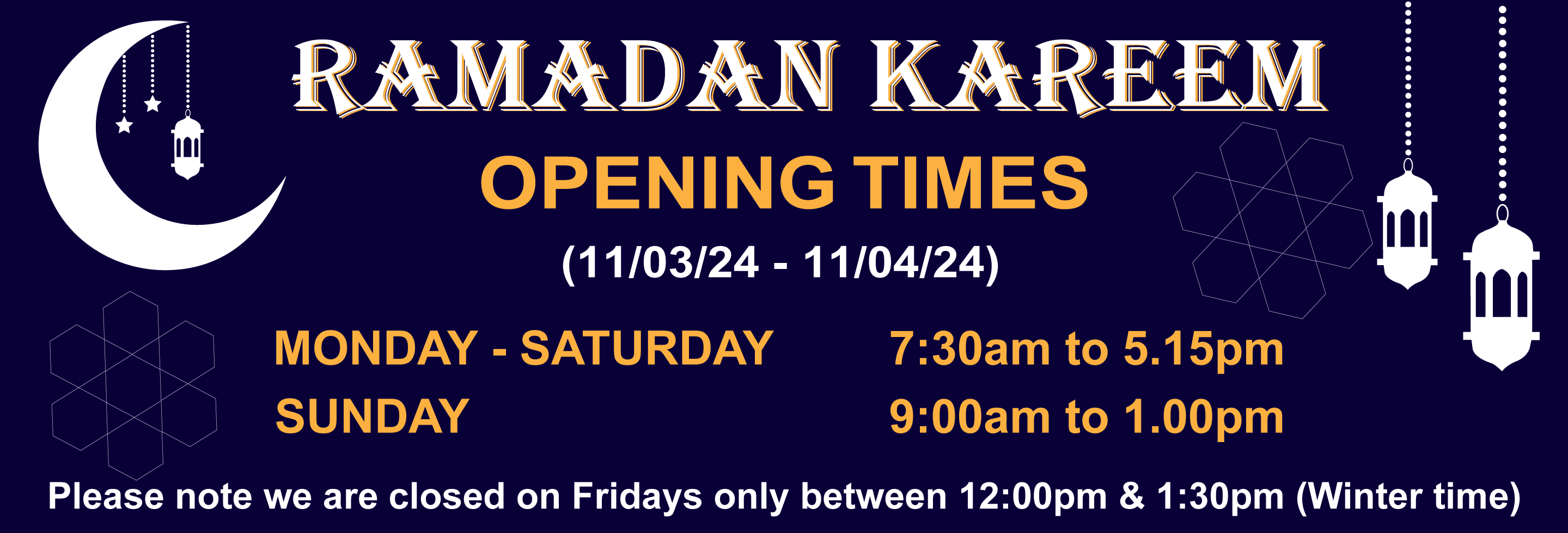 Ramdhan Opening Times